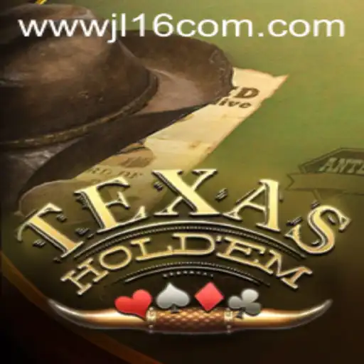 Unveiling Texas Hold'em: A Deep Dive into the Iconic Card Game with Insights from JL16.com